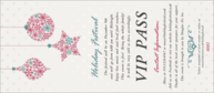 Snowflake Ornament VIP Pass