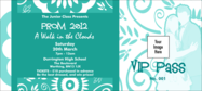 Turquoise Prom VIP Pass
