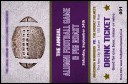 Football Purple Drink Ticket
