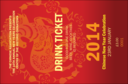 Chinese New Year 2014 Drink Ticket