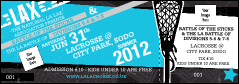 Lacrosse LAX Stick Event Ticket