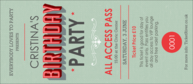 Birthday Party Green VIP Pass