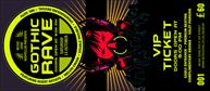 Goth Rave VIP Pass