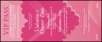 Valentine's Dinner Date  VIP Pass
